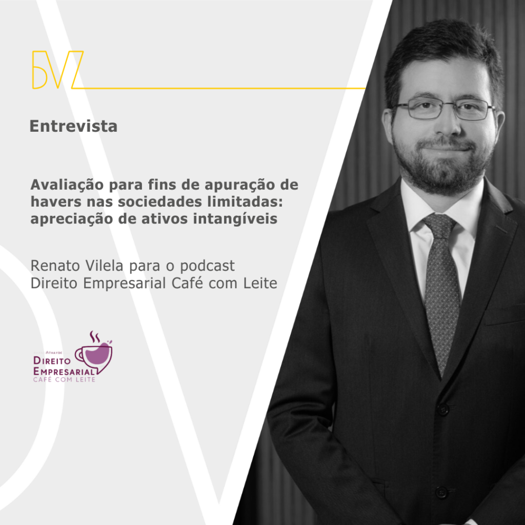Renato Vilela no podcast Direito Empresarial Café com Leite.