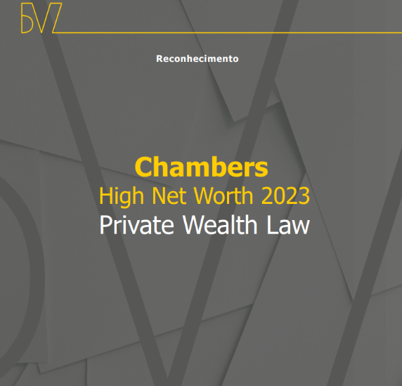 BVZ é nomeado no Chambers High Net Worth