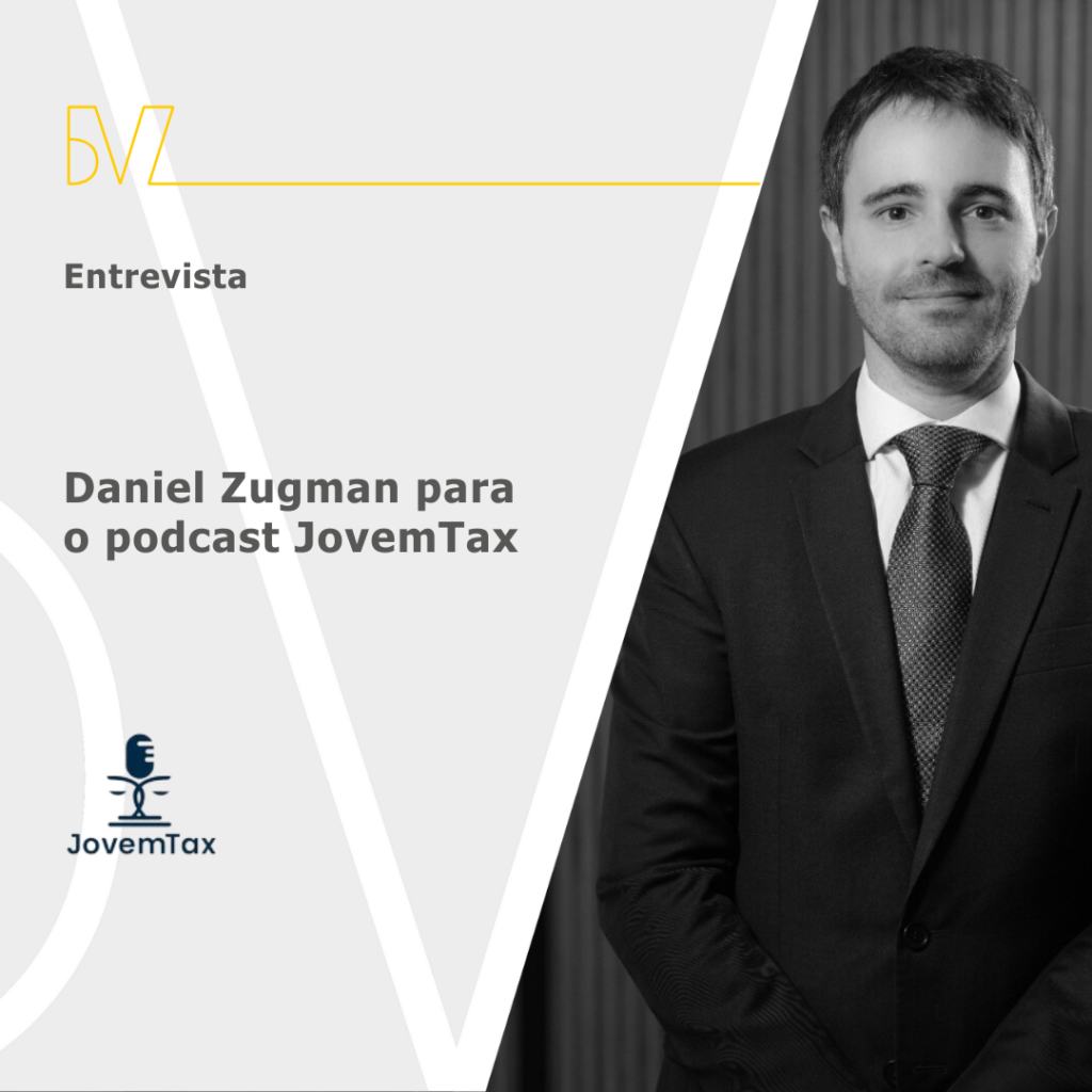 Daniel Zugman para o podcast JovemTax