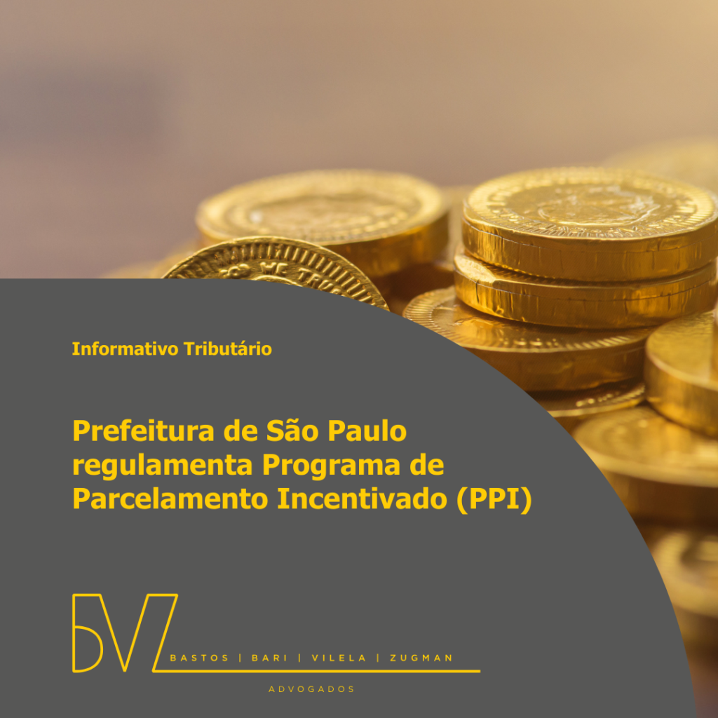 Prefeitura de São Paulo regulamenta Programa de Parcelamento Incentivado (PPI)