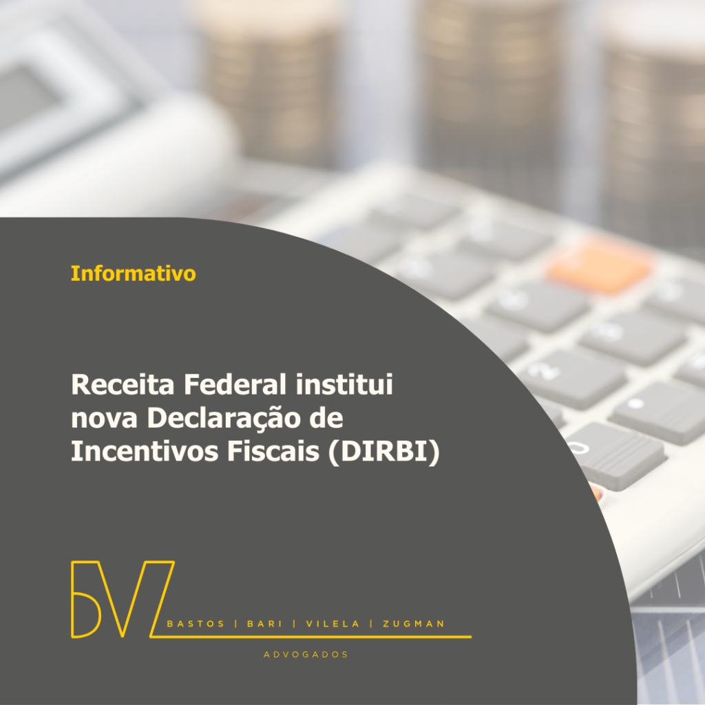 Declaração de Incentivos Fiscais (DIRBI)